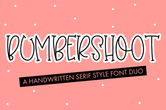 Bumbershoot: A Joyful Handwritten Font for Digital Design
