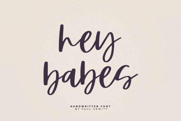 Hey Babes: A Playful Handwritten Font for Digital Branding
